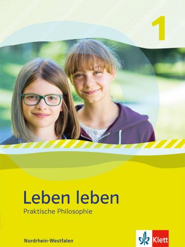 Produktbild Leben leben. Schülerbuch Klasse 5/6. Ausgabe Nordrhein-Westfalen ab 2017 (Deutsch, 2017)