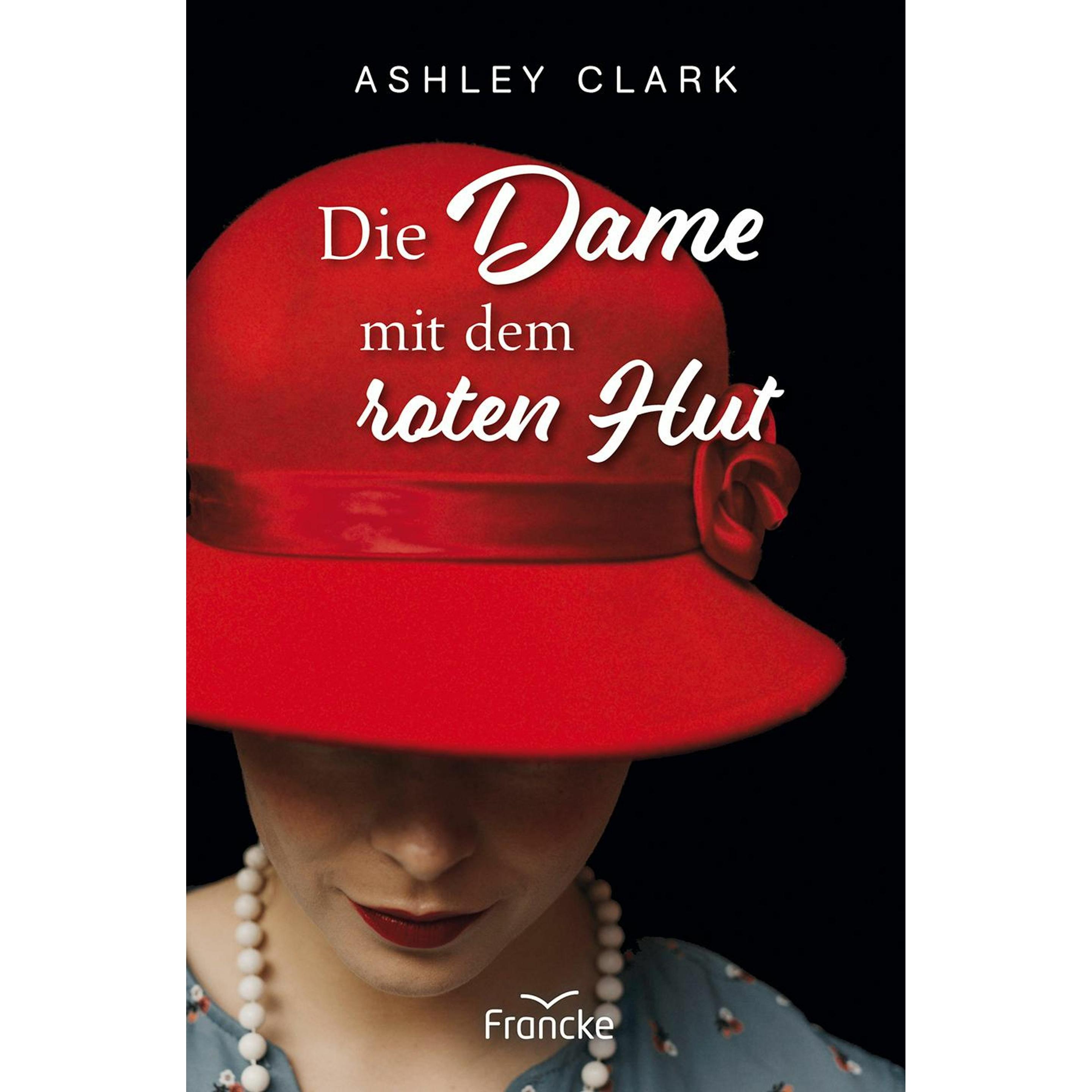 Die Dame mit dem roten Hut, Belletristik von Ashley Clark