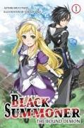 Actual product image Black Summoner, Vol. 1 (light novel) (English, Doufu Mayoi, 2024)