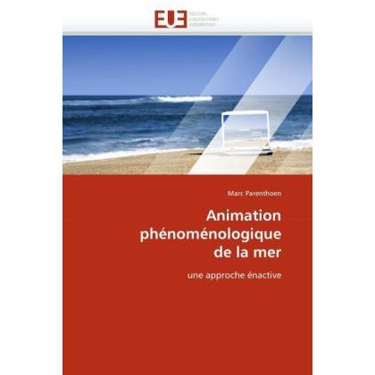 Animation phénoménologique de la mer, Fachbücher