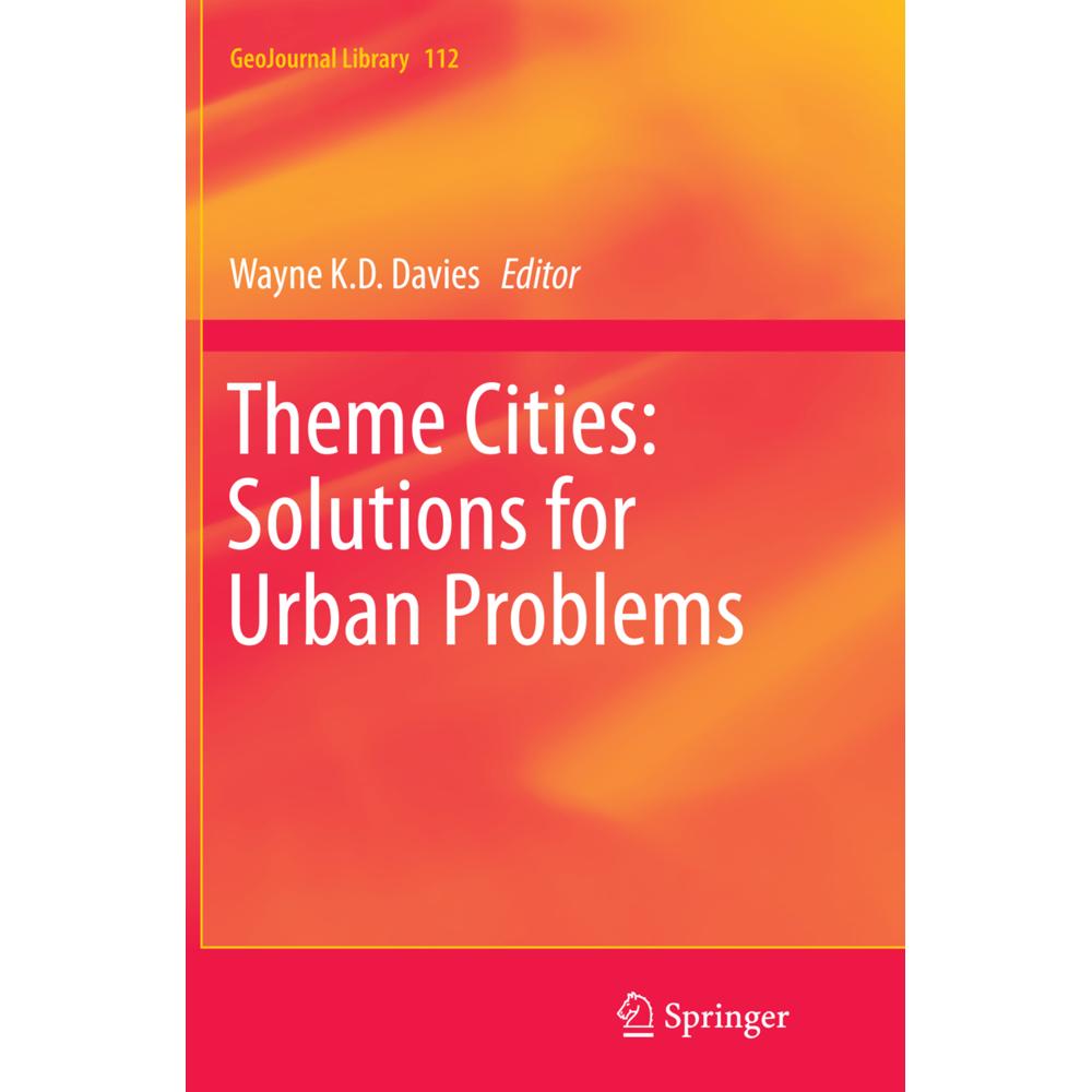 Theme Cities: Solutions for Urban Problems, Fachbücher von Wayne K.D. Davies
