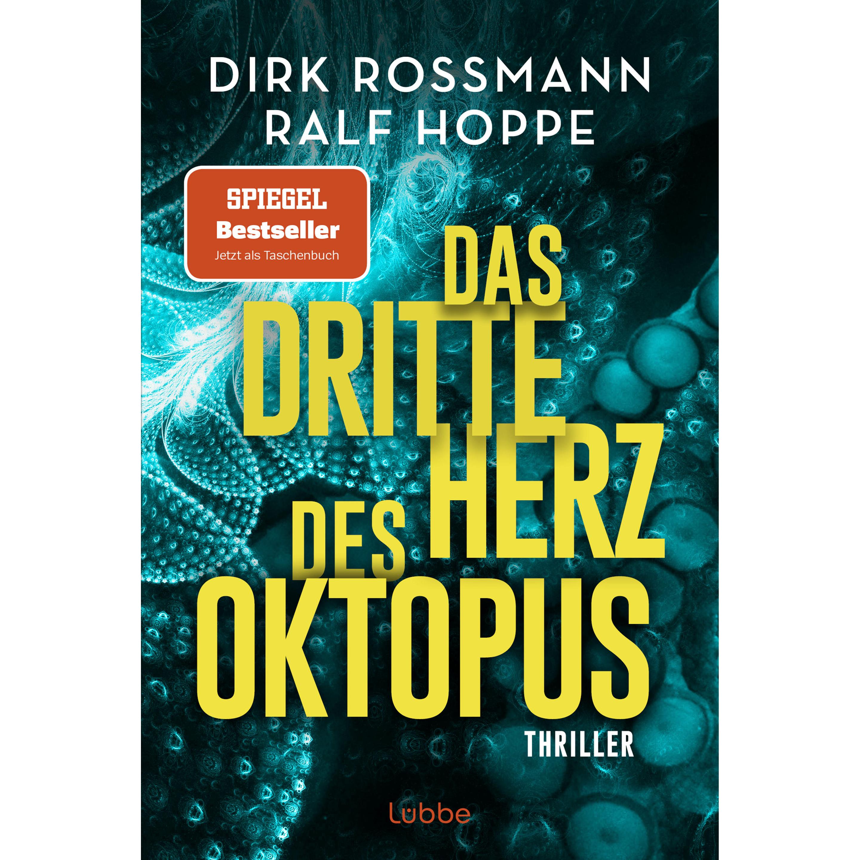 Rossmann:Das dritte Herz des Oktopus, Belletristik von Ralf Hoppe, Dirk Rossmann