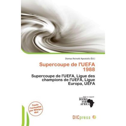 Supercoupe de l'UEFA 1988, Ratgeber