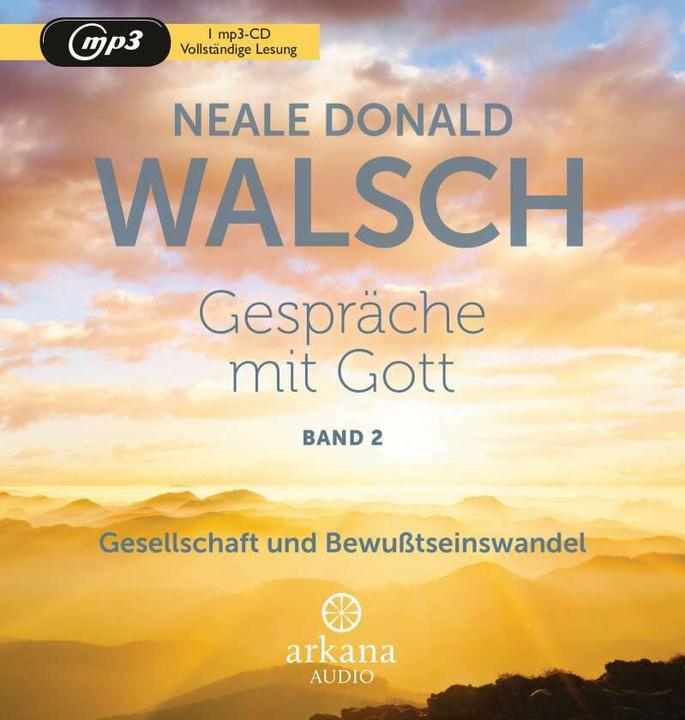 Produktbild Gespräche mit Gott - Band 2 (Pascal Breuer, Henk Flemming, Neale Donald Walsch, Claudia Jacobacci, Deutsch)