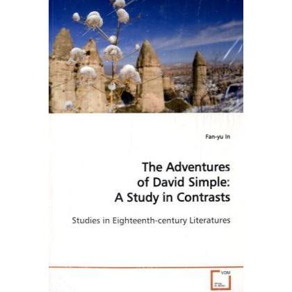 The Adventures of David Simple: A Study in Contrasts, Fachbücher