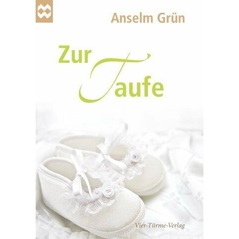 Zur Taufe, Fachbücher von Anselm Grün