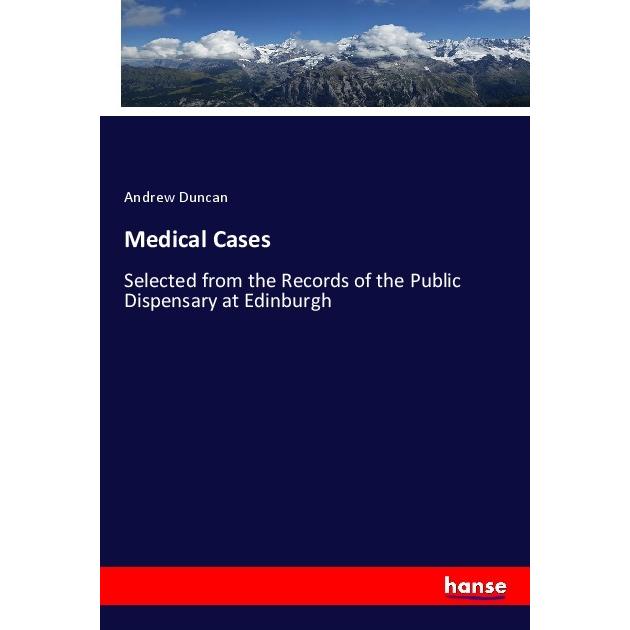 Medical Cases, Fachbücher von Andrew Duncan