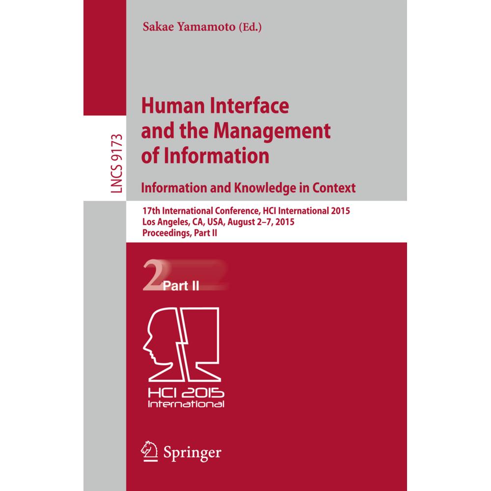 Human Interface and the Management of Information. Information and Knowledge in Context, Fachbücher von Sakae Yamamoto