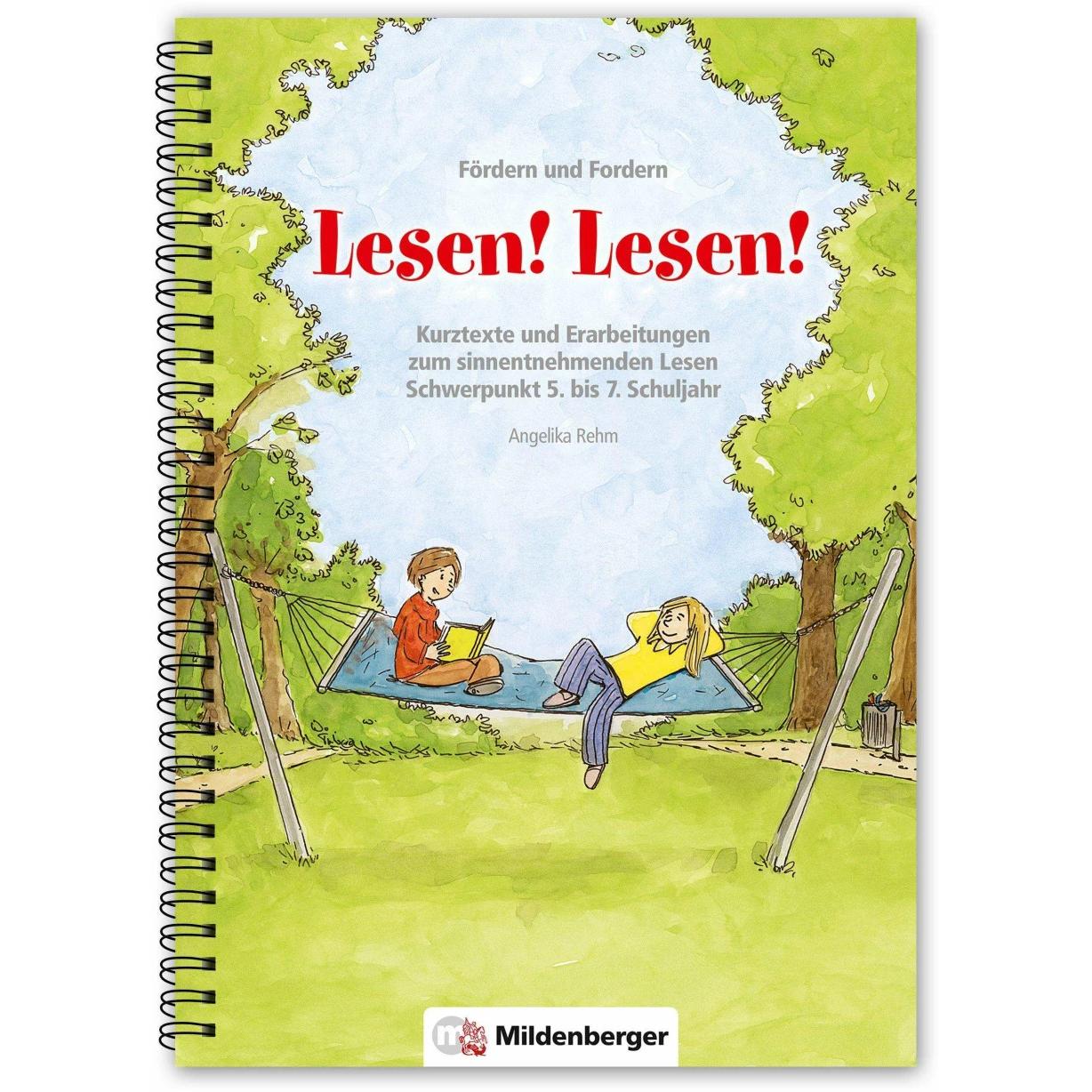 Fördern und Fordern - Lesen! Lesen! 5 - 7, Schulbücher von Angelika Rehm