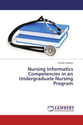Actual product image Nursing Informatics Competencies in an Undergraduate Nursing Program (Crystal Callahan, 2014)