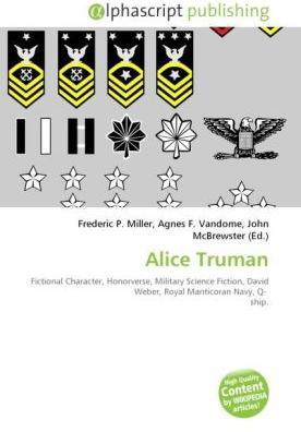 Produktbild Alice Truman (Englisch, Agnes F. Vandome, Frederic P. Miller, John McBrewster, 2010)