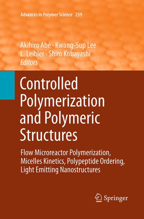 Produktbild Controlled Polymerization and Polymeric Structures (Akihiro Abe, Kwang-Sup Lee, L. Leibler, Shiro Kobayashi, 2016)