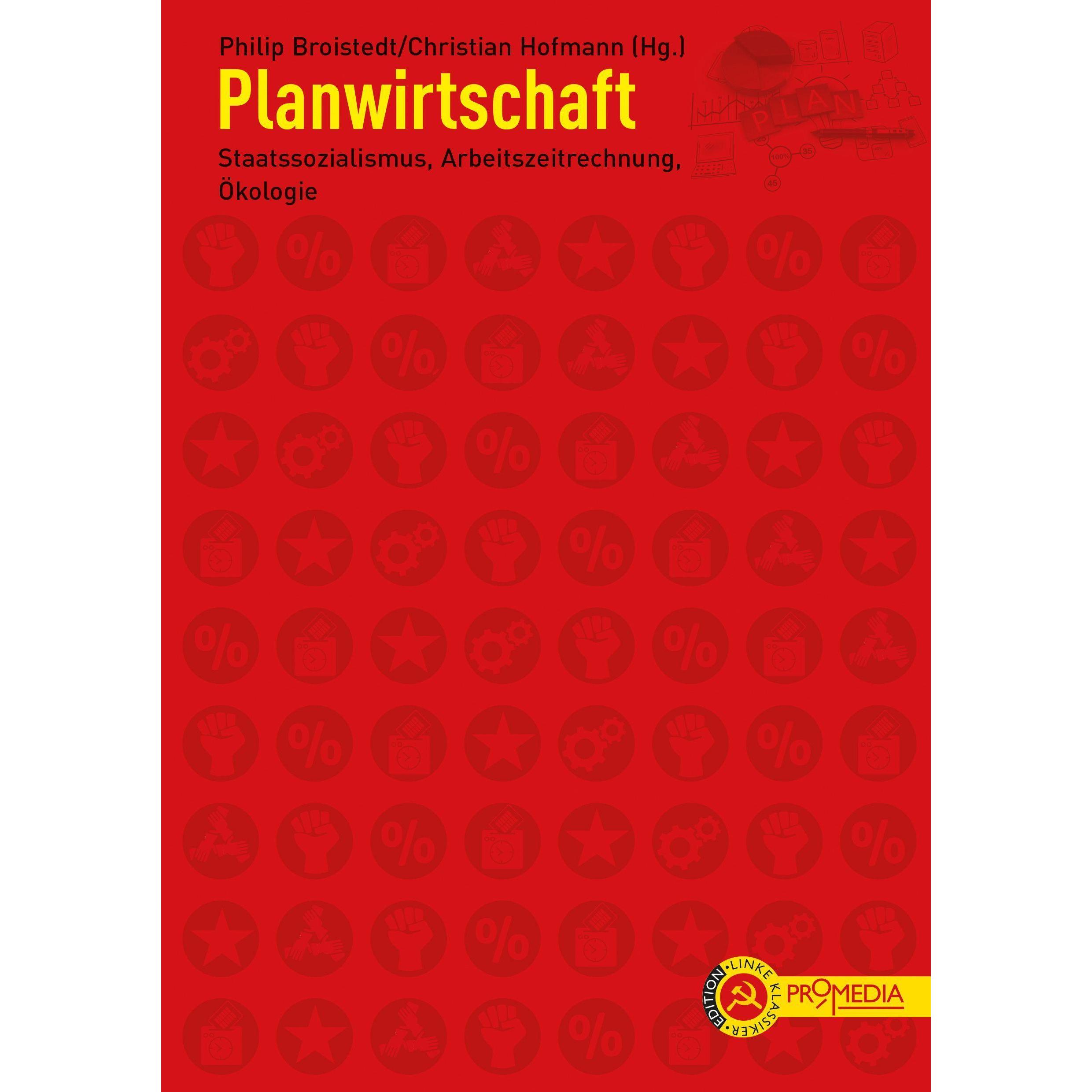 Planwirtschaft, Fachbücher von Christian Hofmann, Philip Broistedt