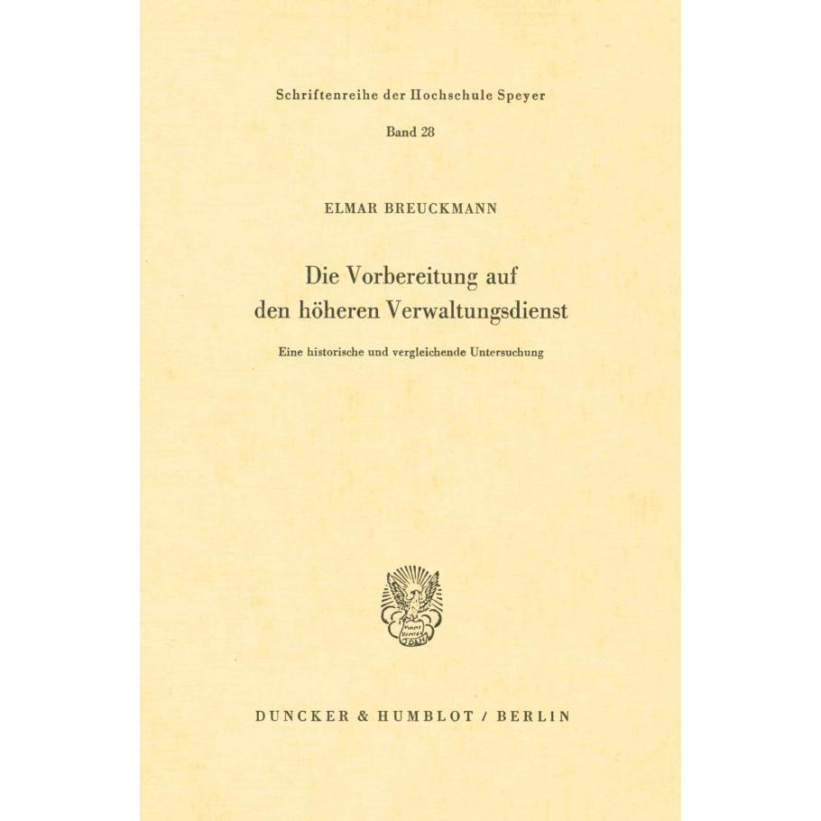 Die Vorbereitung auf den höheren Verwaltungsdienst., Fachbücher von Elmar Breuckmann