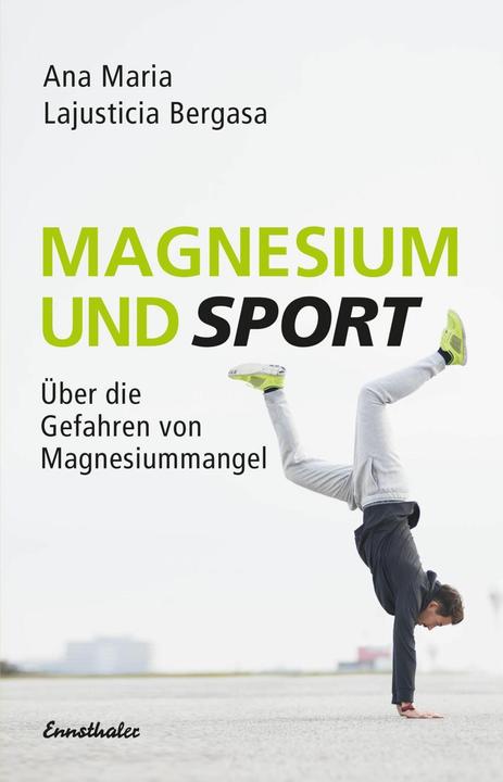 Produktbild Magnesium und Sport (Deutsch, Ana Maria Lajusticia Bergasa, 2017)