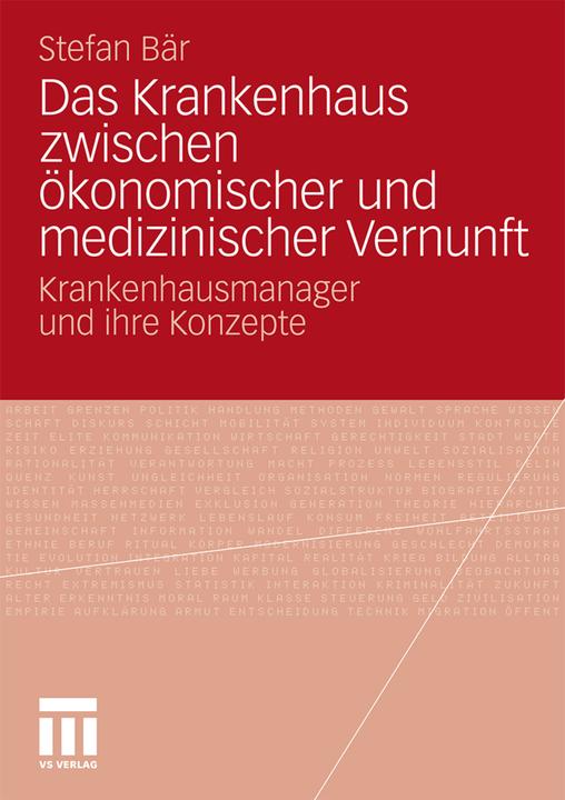 Produktbild Das Krankenhaus zwischen ökonomischer und medizinischer Vernunft (Deutsch, Stefan Bär, 2011)