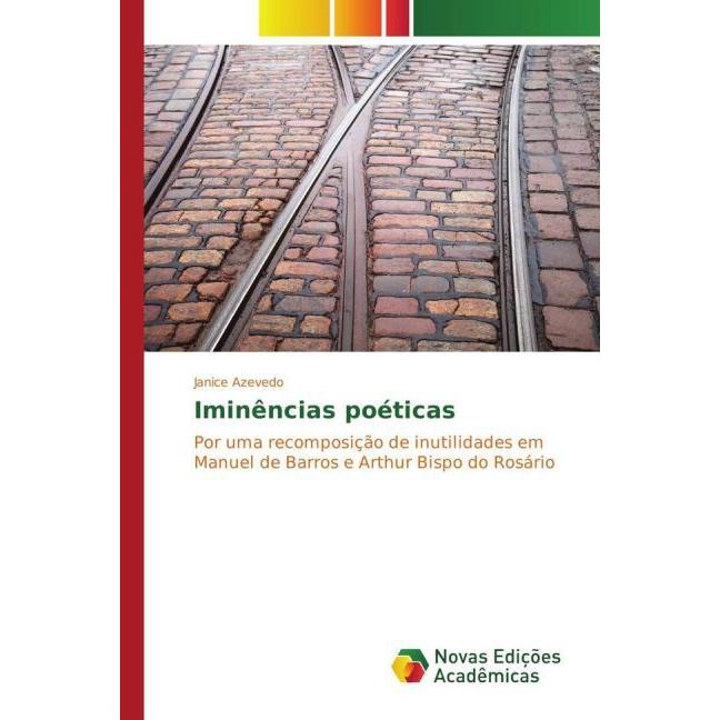 Iminências poéticas, Fachbücher