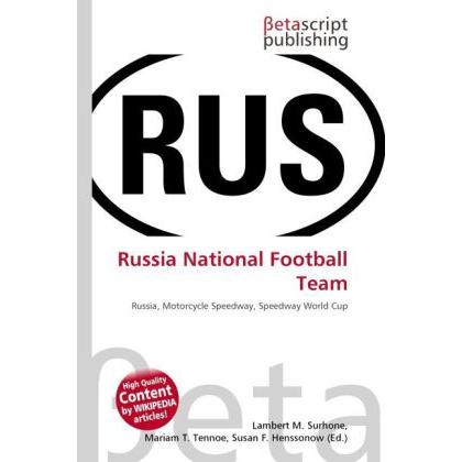 Russia National Football Team, Ratgeber