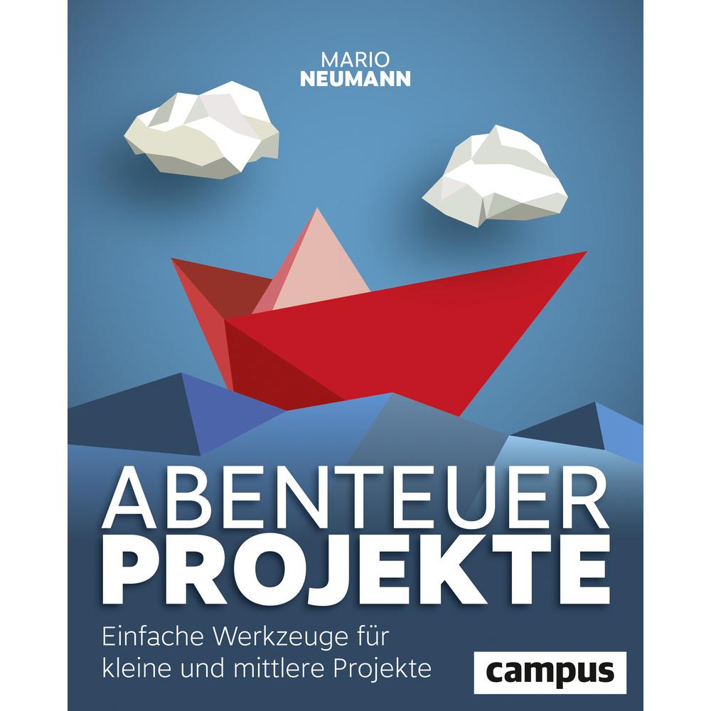 Abenteuer Projekte, Fachbücher von Mario Neumann