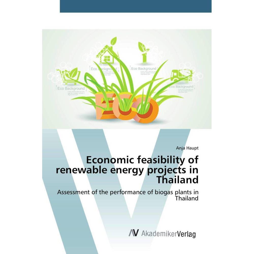 Economic feasibility of renewable energy projects in Thailand, Fachbücher von Anja Haupt