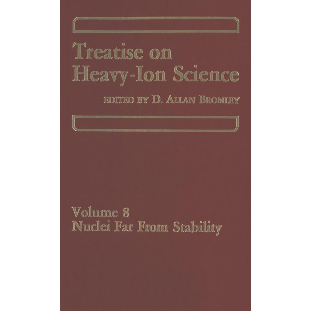 Treatise on Heavy-Ion Science, Fachbücher von David A. Bromley