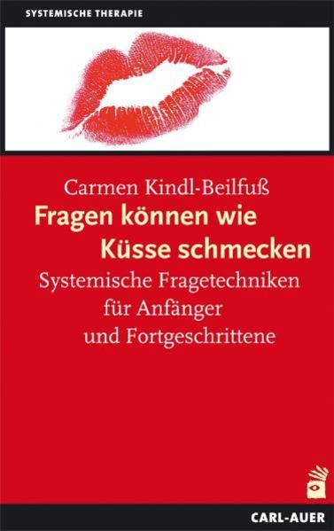 Immagine prodotto Fragen können wie Küsse schmecken (Tedesco, Carmen Kindl piede d'ascia, 2008)