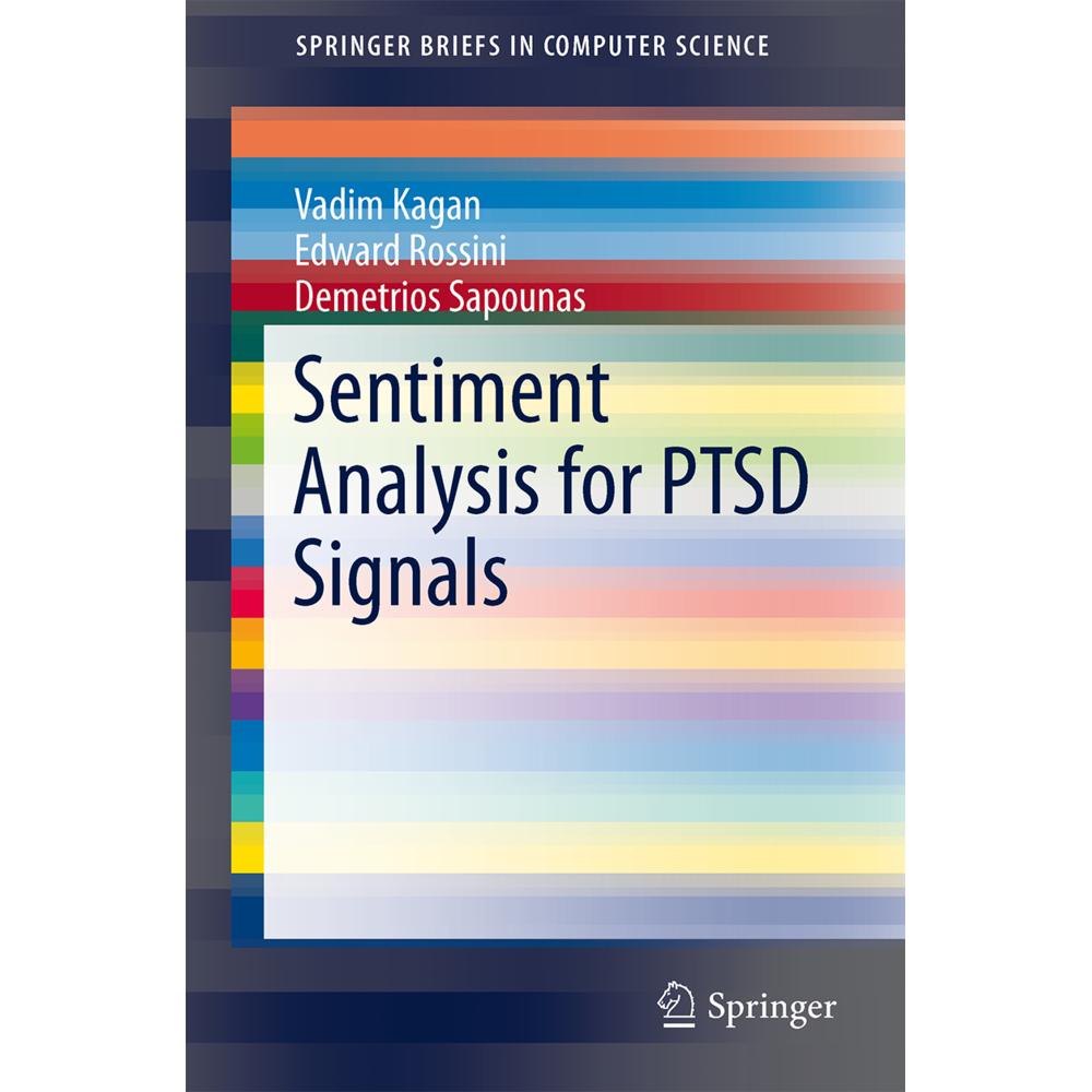 Sentiment Analysis for PTSD Signals, Fachbücher von Vadim Kagan, Edward Rossini, Demetrios Sapounas
