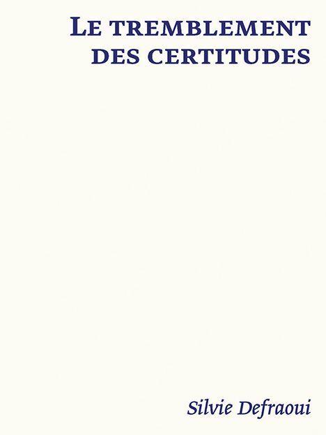 Produktbild Le tremblement des certitudes (Deutsch, Laurence Schmidlin, 2023)