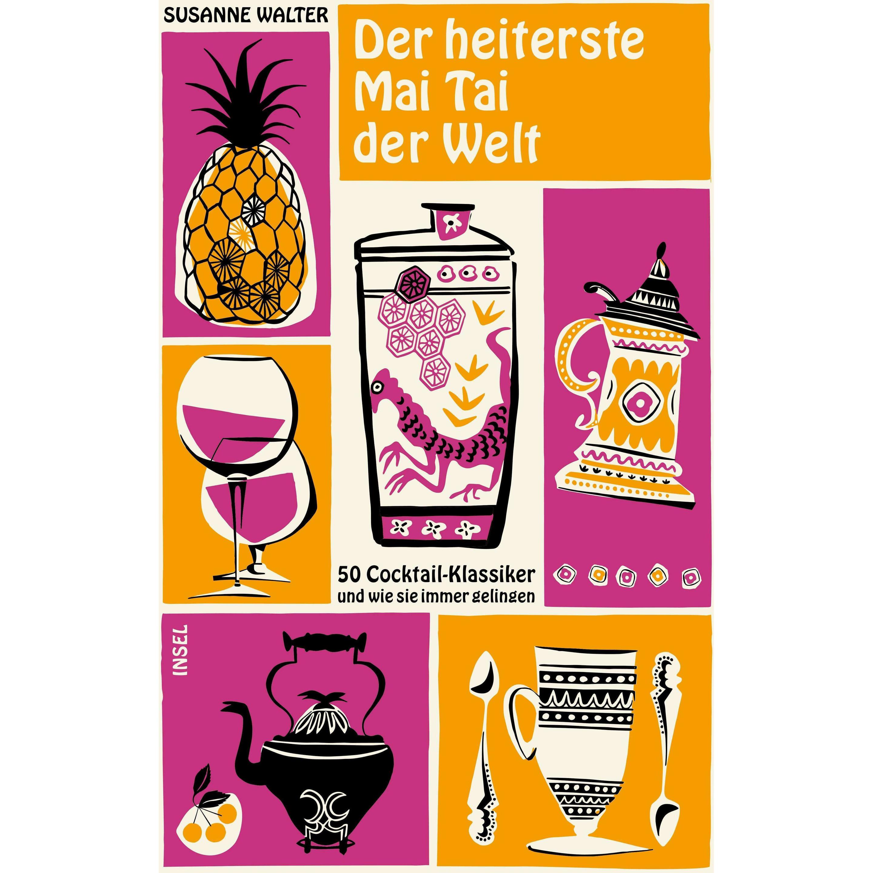 Der heiterste Mai Tai der Welt, Ratgeber von Susanne Walter