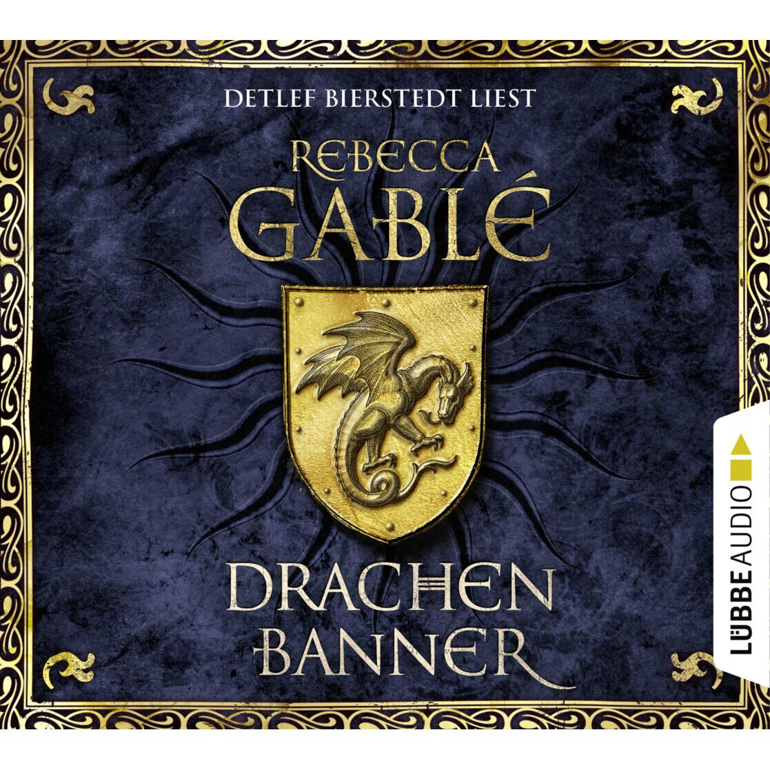 Drachenbanner, Hörbücher von Rebecca Gablé, Detlef Bierstedt
