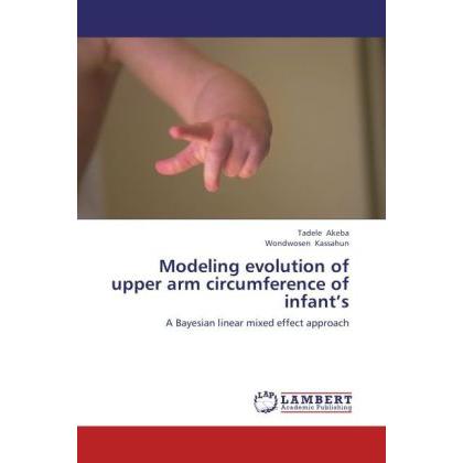 Modeling evolution of upper arm circumference of infant s, Fachbücher