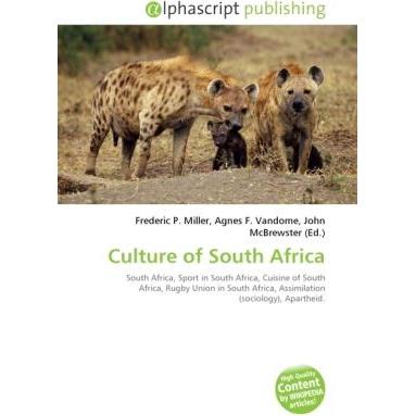 Culture of South Africa, Fachbücher von Agnes F. Vandome, Frederic P. Miller, John McBrewster