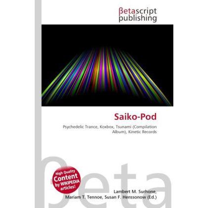 Saiko-Pod, Fachbücher von Mariam T. Tennoe, Susan F. Henssonow, Lambert M. Surhone