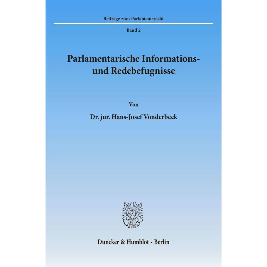 Parlamentarische Informations- und Redebefugnisse., Fachbücher