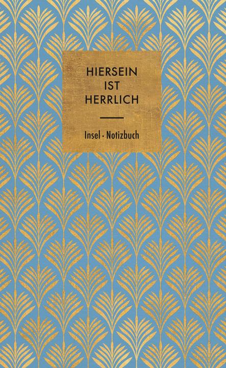 Hiersein ist herrlich (B6, Blanko, Harter Einband)