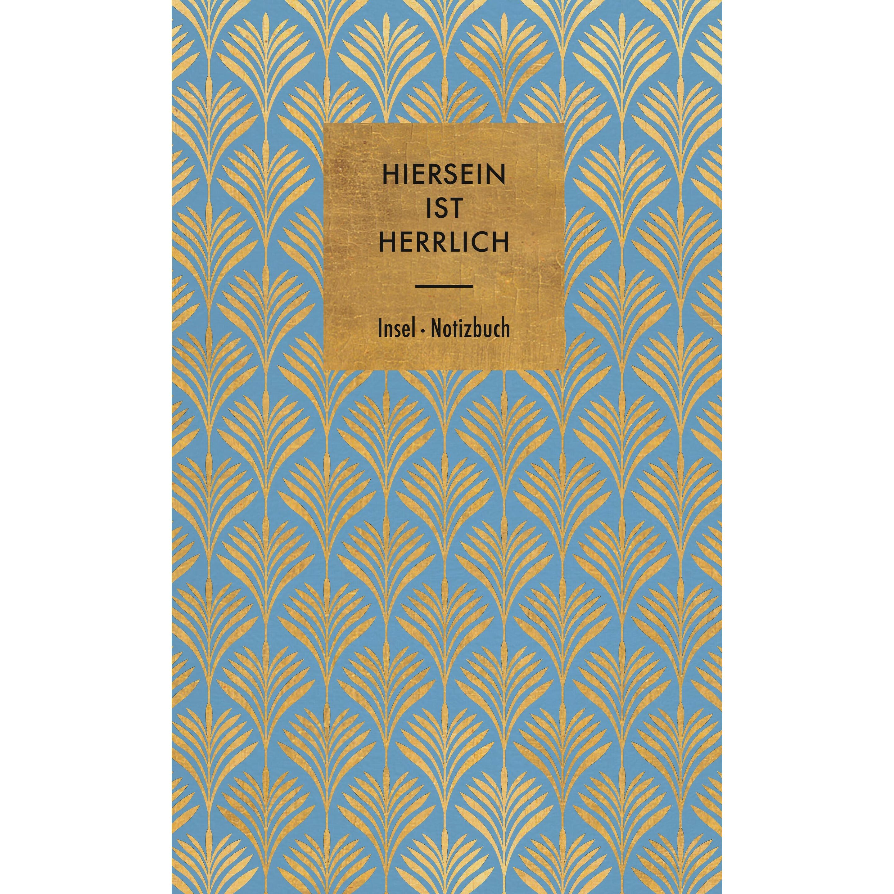 Insel, Heft + Block, Hiersein ist herrlich (Blanko, Harter Einband)