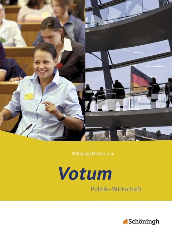 Produktbild Votum. Politik - Wirtschaft. Schülerband (Deutsch, Birgit Ackermann, Karin Herzig, Wolfgang Mattes, 2015)