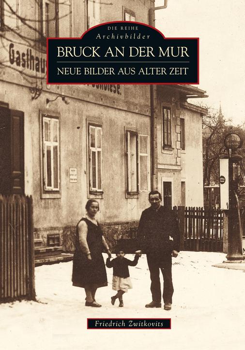 Produktbild Bruck an der Mur (Deutsch, Friedrich Zwitkovits, 2018)