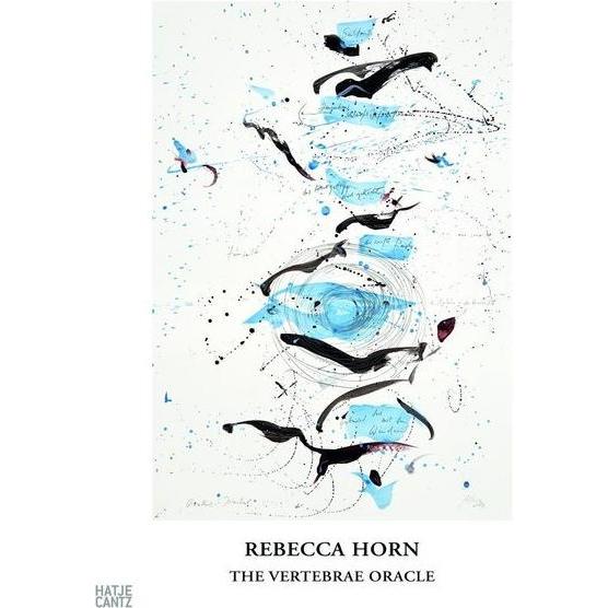 Horn Rebecca.Vertebrae Oracle.Engl., Sachbücher von Rebecca Horn