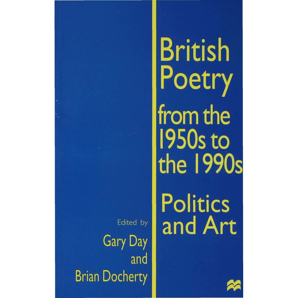 British Poetry from the 1950s to the 1990s, Fachbücher von Brian Docherty, Gary Day