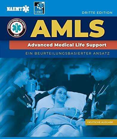 Produktbild GERMAN AMLS: Ein Beurteilungsbasierter Ansatz (Englisch, National Association of Emergency Medical Technicians (NAEMT), 2022)