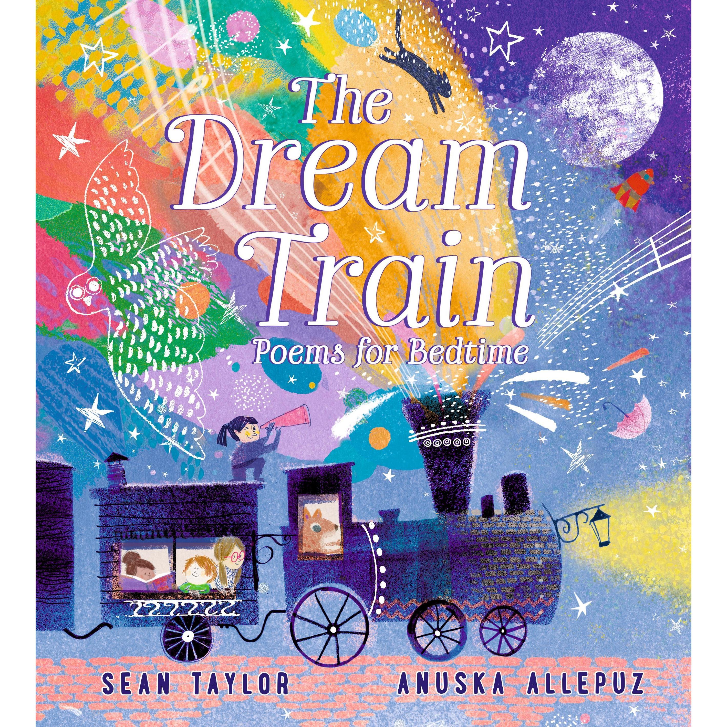The Dream Train: Poems for Bedtime, Kinderbücher von Sean Taylor