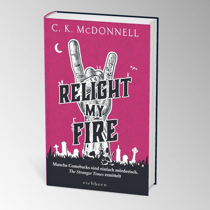 Image du produit Relight My Fire (Allemand, C. K. McDonnell, 2024)