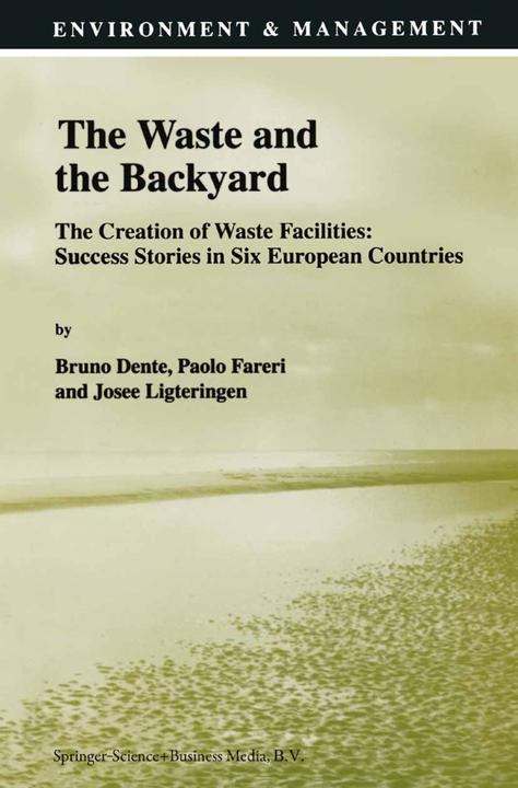 The Waste and the Backyard (B. Dente, Josée Ligteringen, Paolo Fareri, 2010)