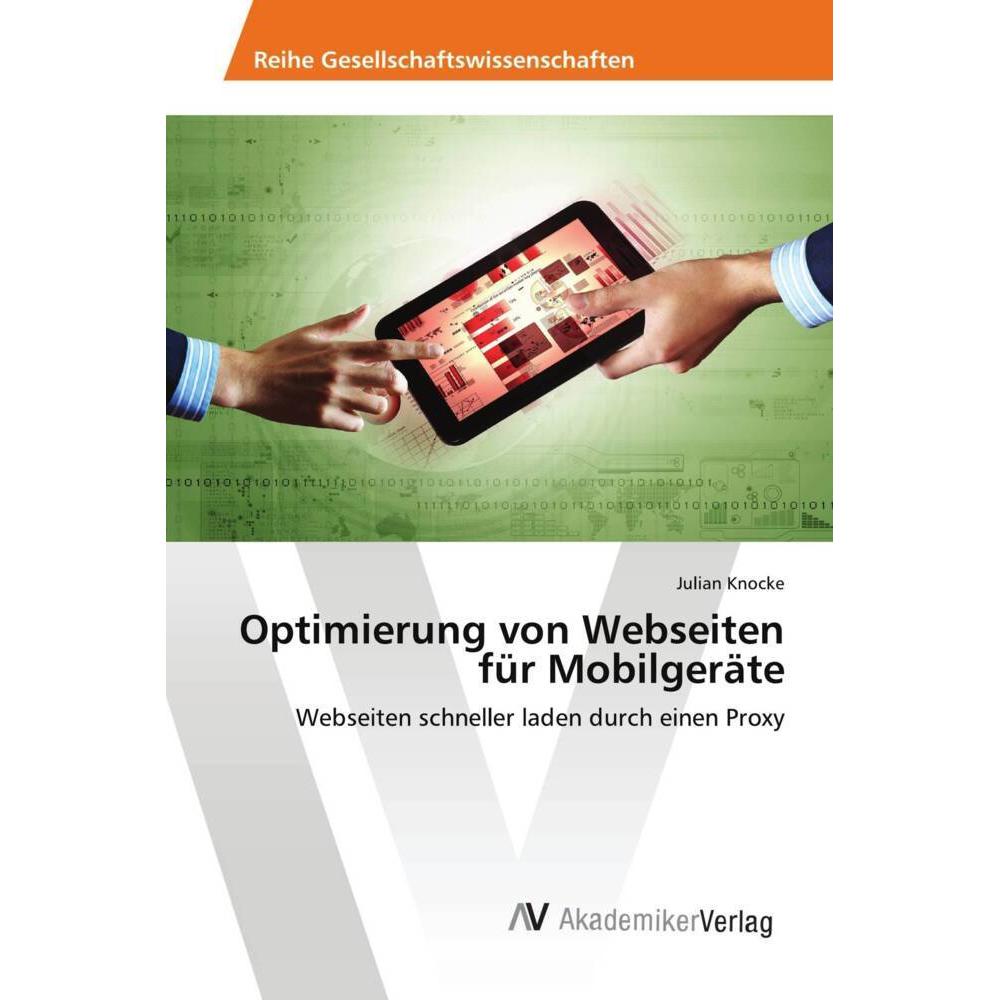 Optimierung von Webseiten für Mobilgeräte, Fachbücher von Julian Knocke