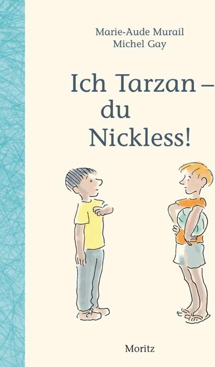 Immagine prodotto Ich Tarzan - du Nickless! (Tedesco, Marie-Aude Murail, Paula Peretti, Michel Gay, 2016)