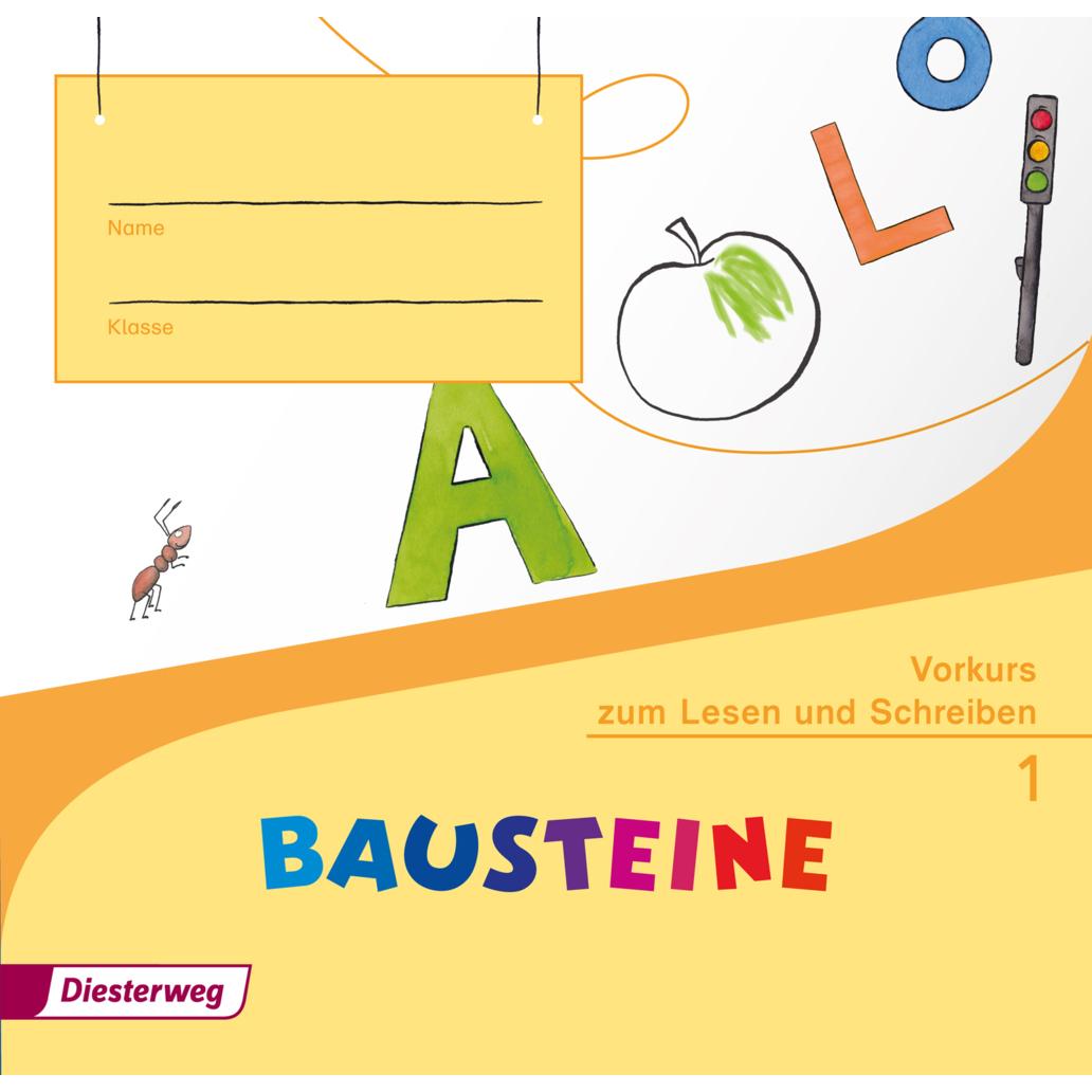 Bausteine Fibel. Vorkurs zum Lesen und Schreiben, Schulbücher von Gabriele Hinze, Daniela Reinker, Simone Günther, Berna...