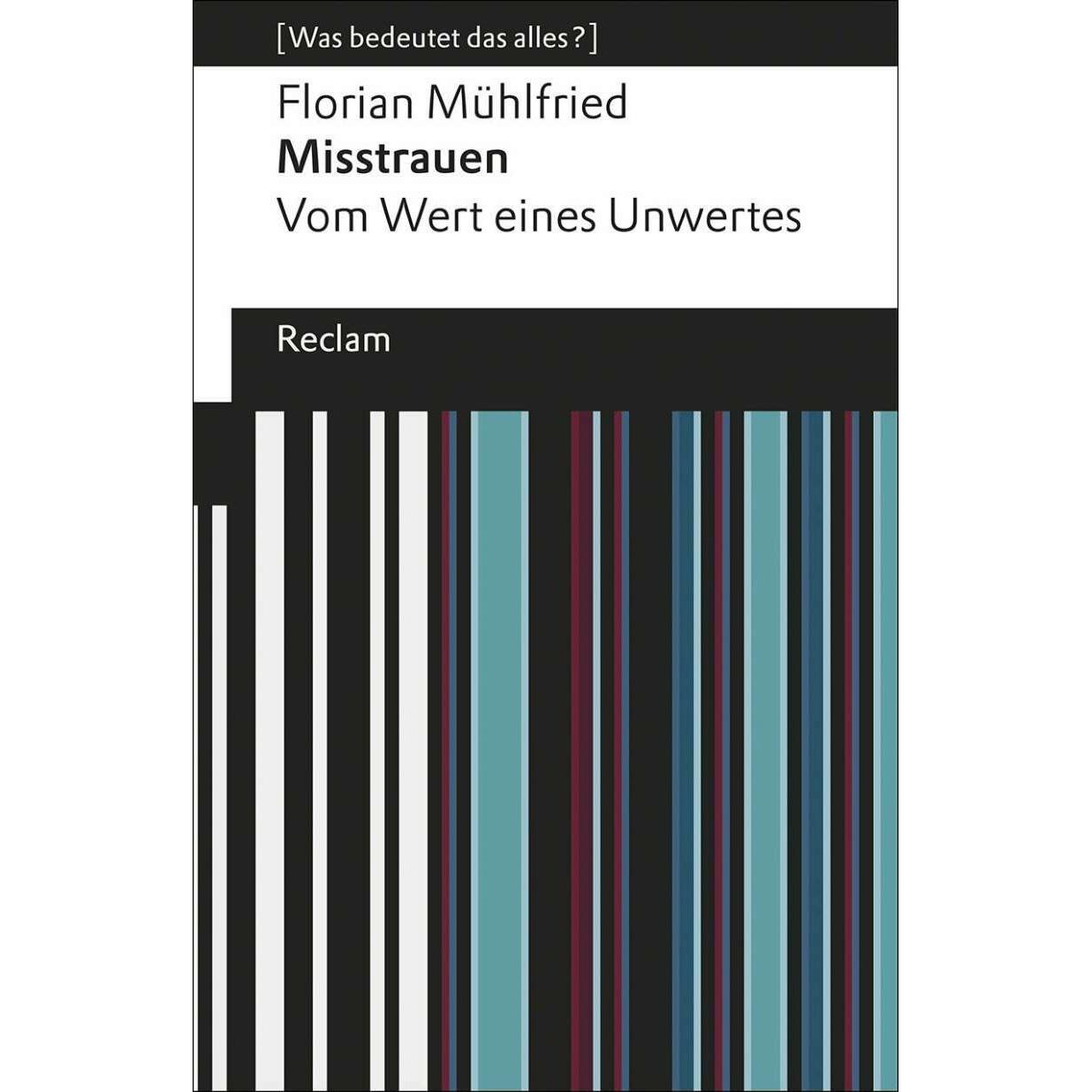 Misstrauen, Fachbücher von Florian Mühlfried