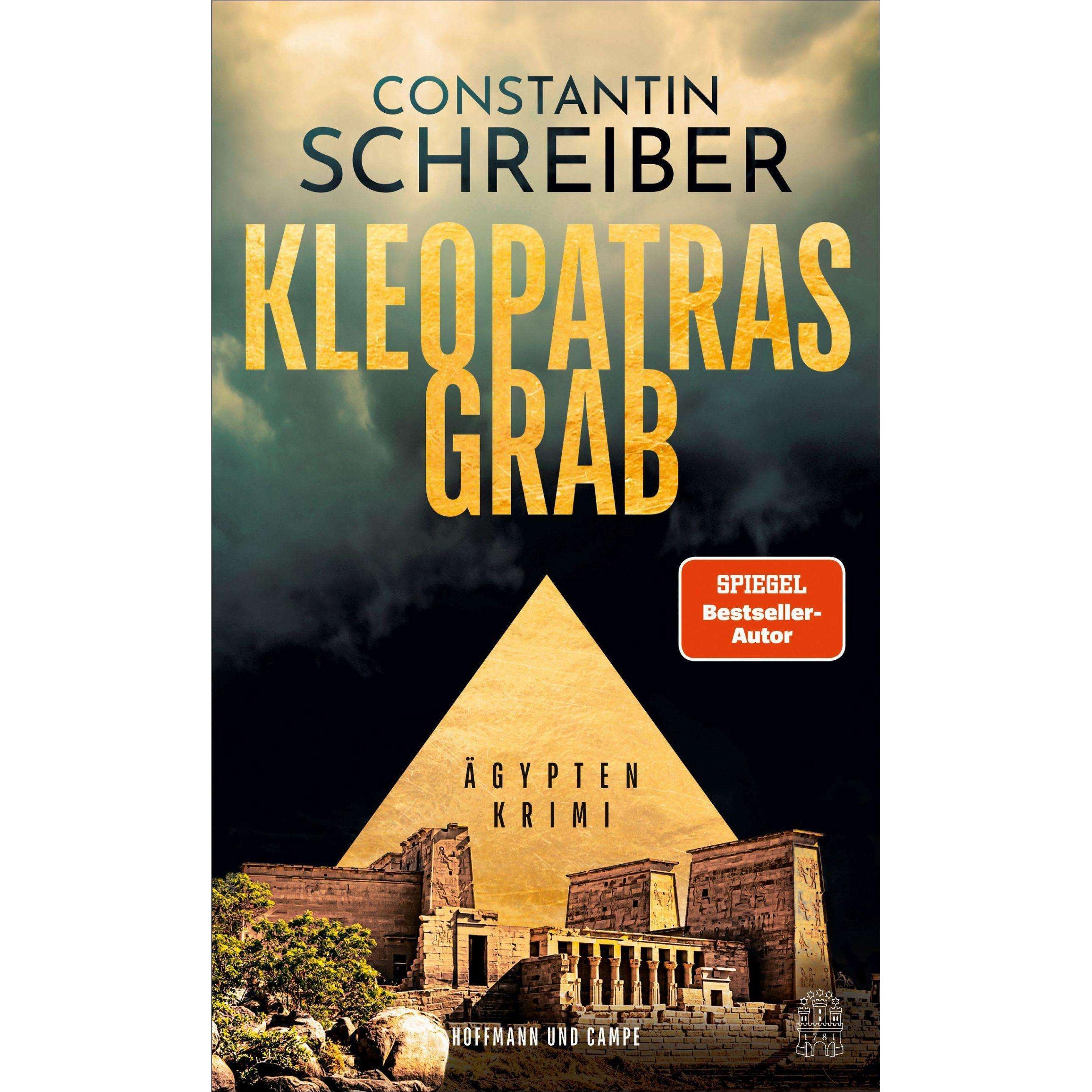 Kleopatras Grab, Belletristik von Constantin Schreiber