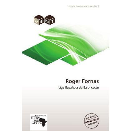 Roger Fornas, Ratgeber